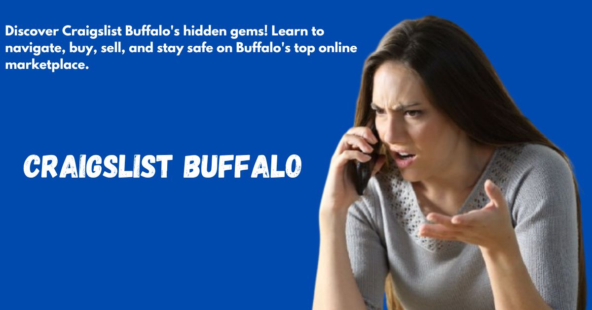 Craigslist Buffalo: Your Ultimate Guide to Buffalo's Online Marketplace