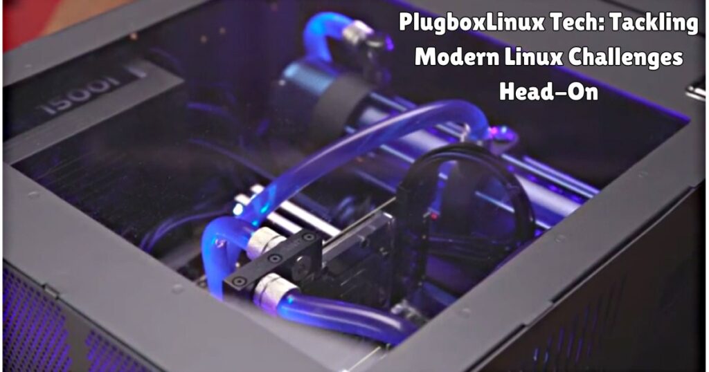 PlugboxLinux Tech: Tackling Modern Linux Challenges Head-On