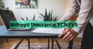 Wdroyo Insurance TCNEVS: Your Ultimate Guide to Comprehensive Vehicle Protection