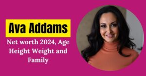 Ava Addams Net worth 2024, Age Height Weight and Family