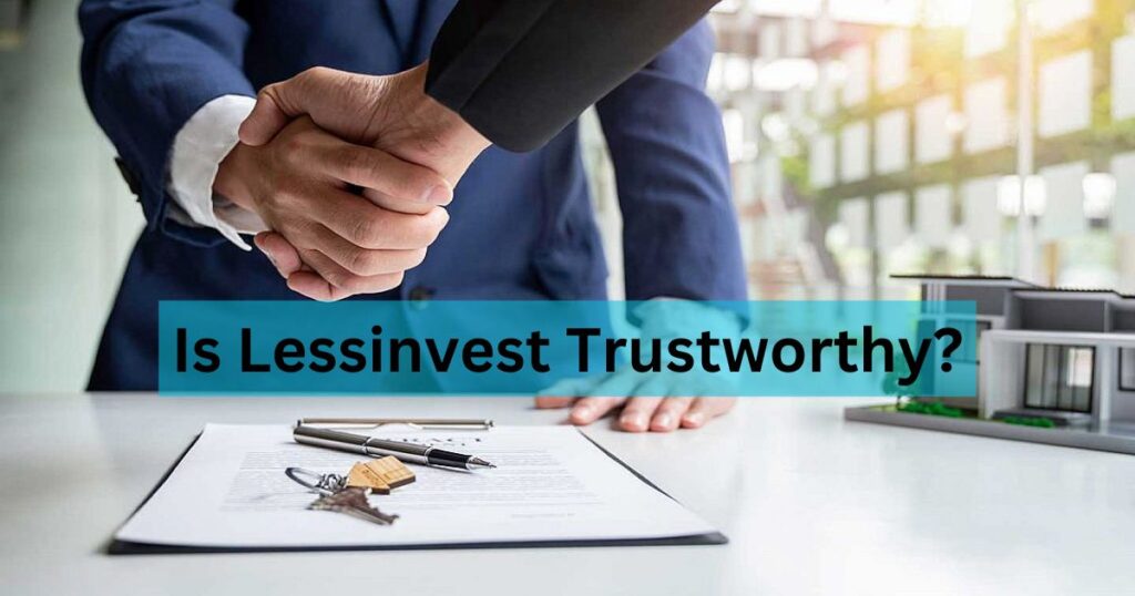 Is Lessinvest Trustworthy?