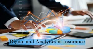 The How of Digital and Analytics in Insurance: Transforming an Industry